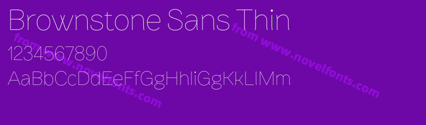 Brownstone Sans ThinPreview Brownstone Sans ThinPreview