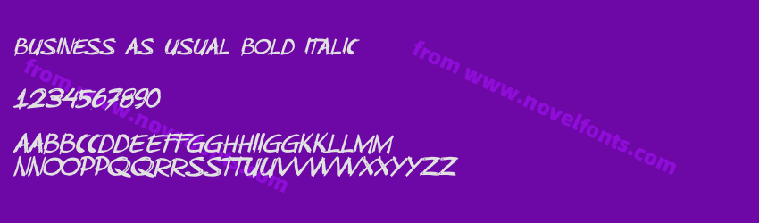 Business As Usual Bold ItalicPreview Business As Usual Bold ItalicPreview