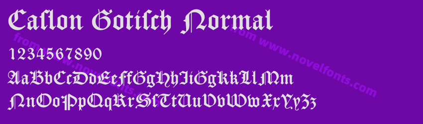 Caslon Gotisch NormalPreview Caslon Gotisch NormalPreview