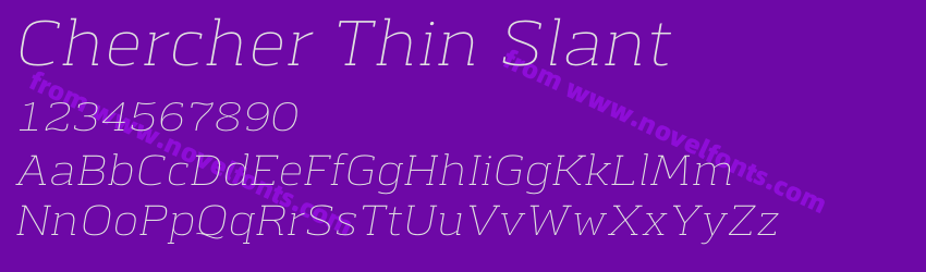 Chercher Thin SlantPreview Chercher Thin SlantPreview