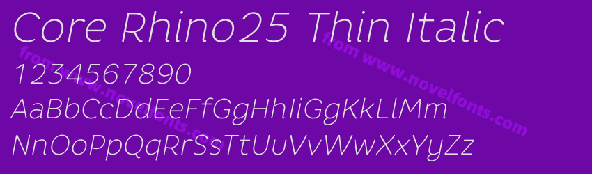 Core Rhino25 Thin ItalicPreview Core Rhino25 Thin ItalicPreview