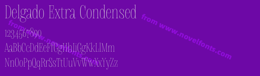 Delgado Extra CondensedPreview Delgado Extra CondensedPreview