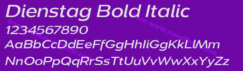 Dienstag Bold ItalicPreview Dienstag Bold ItalicPreview