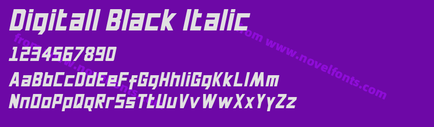 Digitall Black ItalicPreview Digitall Black ItalicPreview
