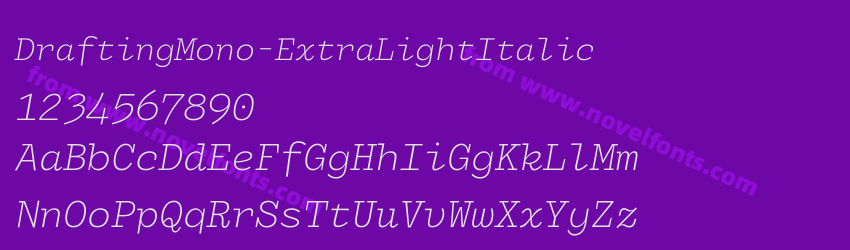 DraftingMono-ExtraLightItalicPreview DraftingMono-ExtraLightItalicPreview