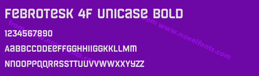 Febrotesk 4F Unicase BoldPreview Febrotesk 4F Unicase BoldPreview