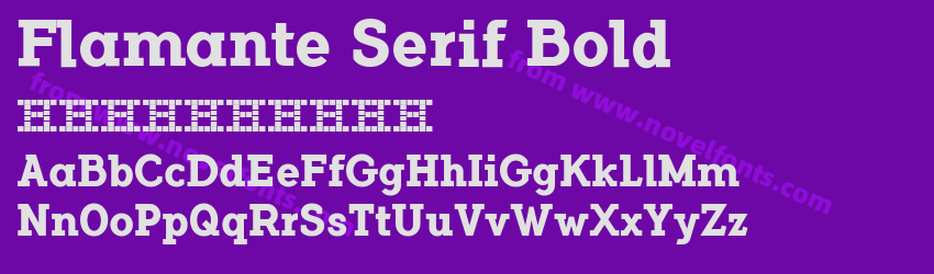 Flamante Serif BoldPreview Flamante Serif BoldPreview