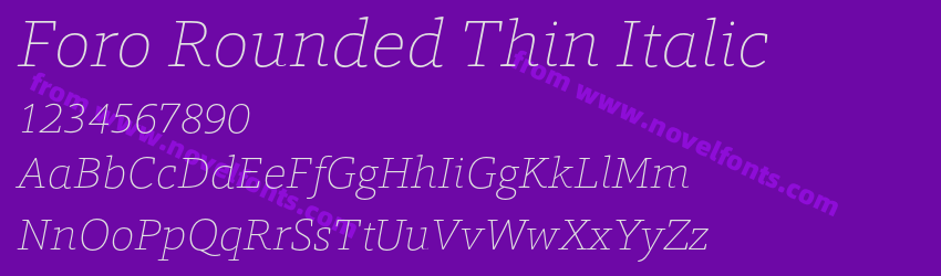 Foro Rounded Thin ItalicPreview Foro Rounded Thin ItalicPreview