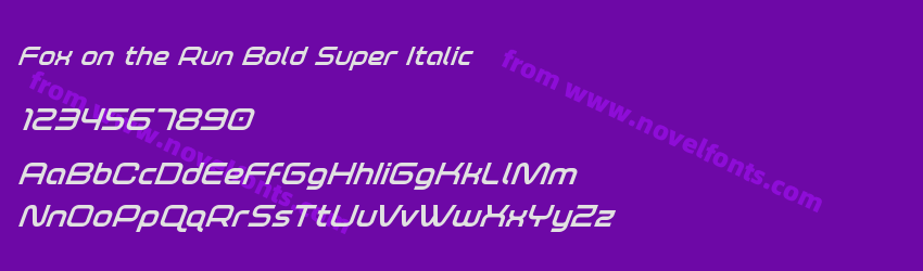 Fox on the Run Bold Super ItalicPreview Fox on the Run Bold Super ItalicPreview