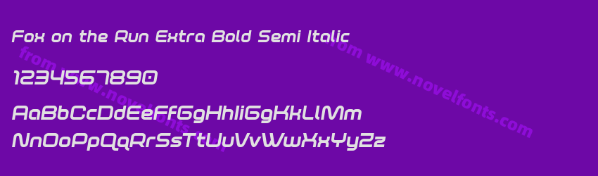 Fox on the Run Extra Bold Semi ItalicPreview Fox on the Run Extra Bold Semi ItalicPreview