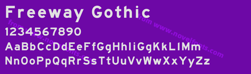 Freeway GothicPreview Freeway GothicPreview