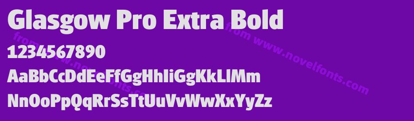 Glasgow Pro Extra BoldPreview Glasgow Pro Extra BoldPreview