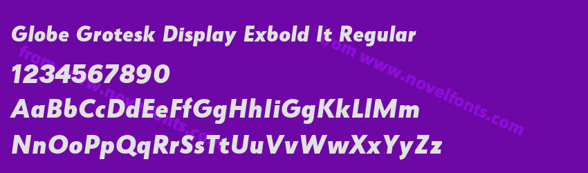 Globe Grotesk Display Exbold It RegularPreview Globe Grotesk Display Exbold It RegularPreview