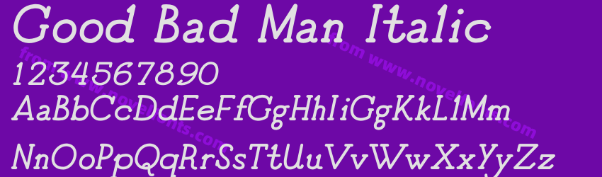 Good Bad Man ItalicPreview Good Bad Man ItalicPreview