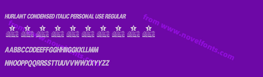 HURLANT CONDENSED ITALIC PERSONAL USE RegularPreview HURLANT CONDENSED ITALIC PERSONAL USE RegularPreview