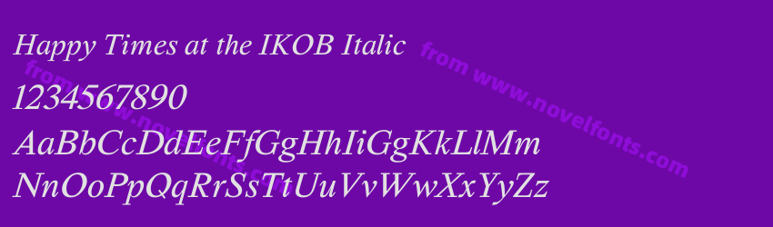 Happy Times at the IKOB ItalicPreview Happy Times at the IKOB ItalicPreview