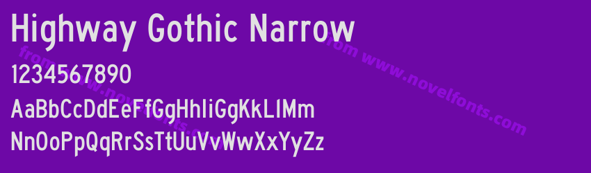 Highway Gothic NarrowPreview Highway Gothic NarrowPreview