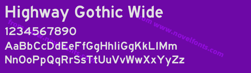Highway Gothic WidePreview Highway Gothic WidePreview