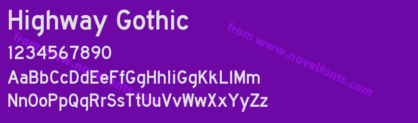 Highway GothicPreview Highway GothicPreview