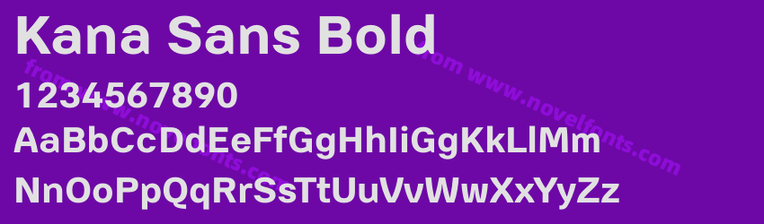 Kana Sans BoldPreview Kana Sans BoldPreview