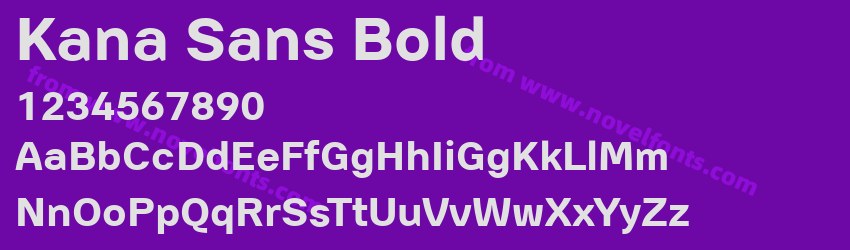 Kana Sans BoldPreview Kana Sans BoldPreview