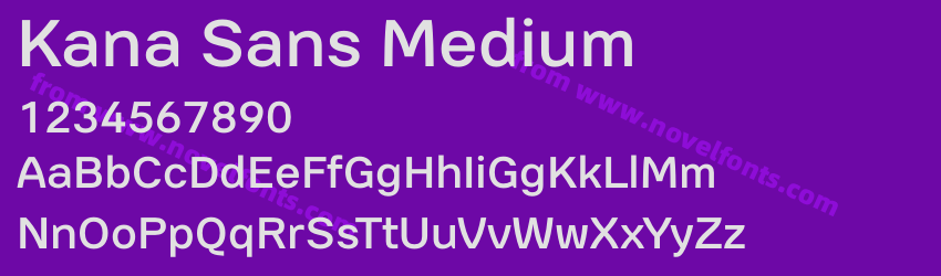 Kana Sans MediumPreview Kana Sans MediumPreview