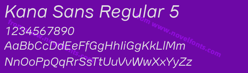 Kana Sans Regular 5Preview Kana Sans Regular 5Preview