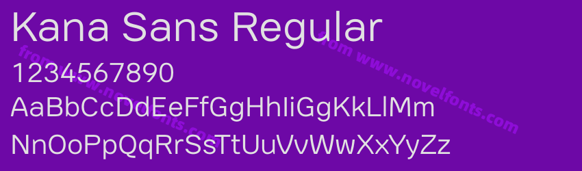 Kana Sans RegularPreview Kana Sans RegularPreview