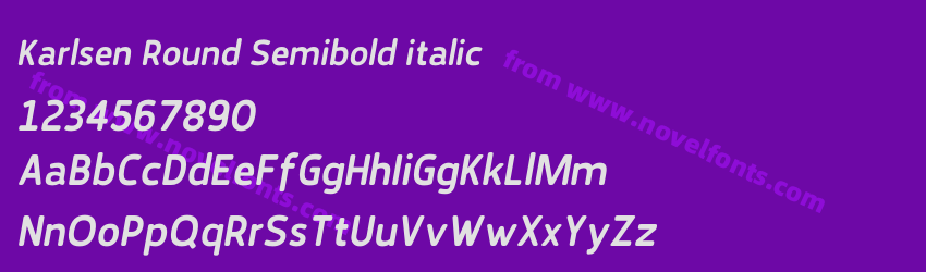 Karlsen Round Semibold italicPreview Karlsen Round Semibold italicPreview