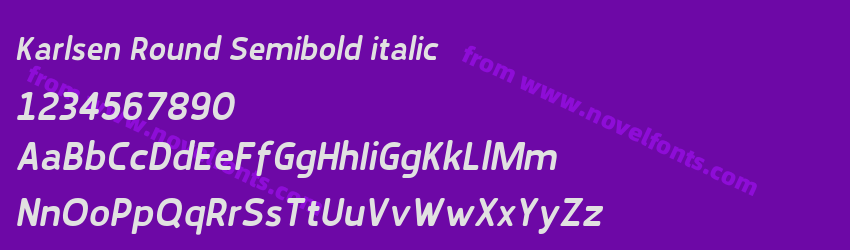 Karlsen Round Semibold italicPreview Karlsen Round Semibold italicPreview