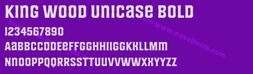 King Wood Unicase BoldPreview King Wood Unicase BoldPreview