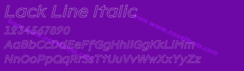 Lack Line ItalicPreview Lack Line ItalicPreview