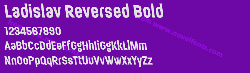 Ladislav Reversed BoldPreview Ladislav Reversed BoldPreview