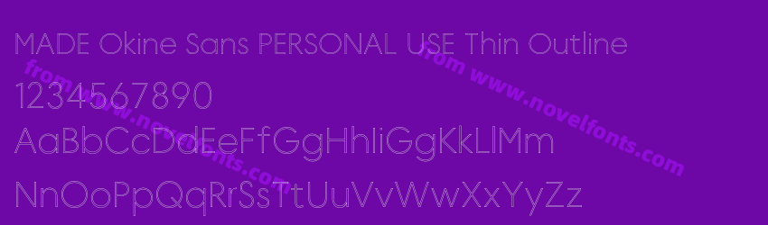 MADE Okine Sans PERSONAL USE Thin OutlinePreview MADE Okine Sans PERSONAL USE Thin OutlinePreview
