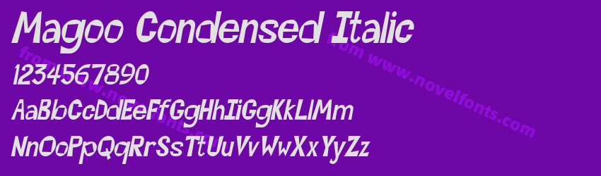 Magoo Condensed ItalicPreview Magoo Condensed ItalicPreview
