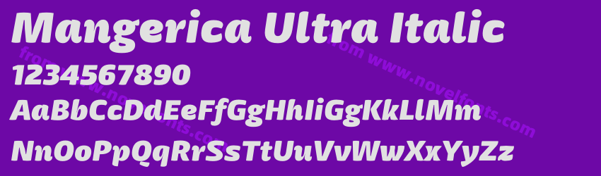 Mangerica Ultra ItalicPreview Mangerica Ultra ItalicPreview