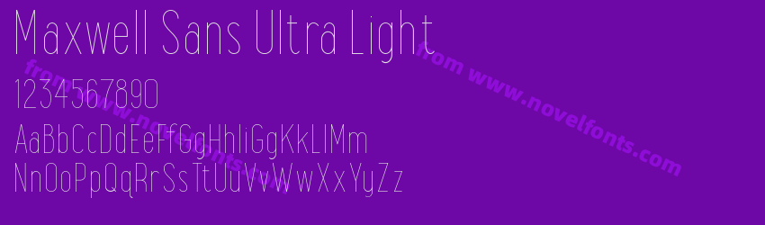 Maxwell Sans Ultra LightPreview Maxwell Sans Ultra LightPreview