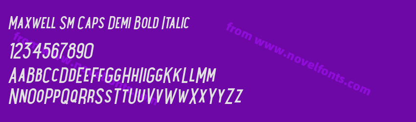 Maxwell Sm Caps Demi Bold ItalicPreview Maxwell Sm Caps Demi Bold ItalicPreview