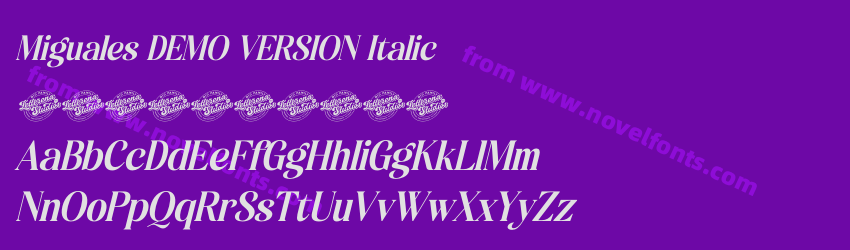 Miguales DEMO VERSION ItalicPreview Miguales DEMO VERSION ItalicPreview
