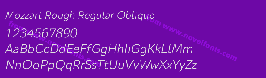 Mozzart Rough Regular ObliquePreview Mozzart Rough Regular ObliquePreview