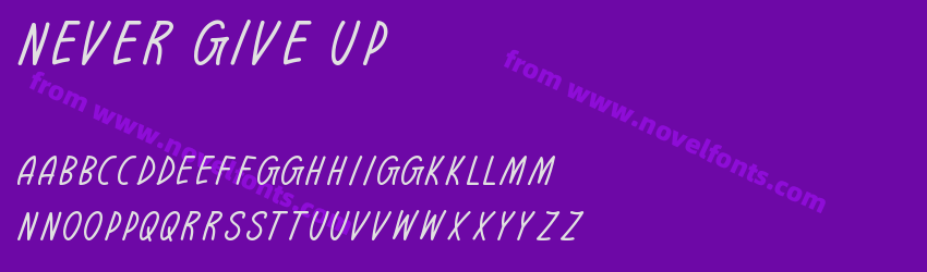Never Give UpPreview Never Give UpPreview