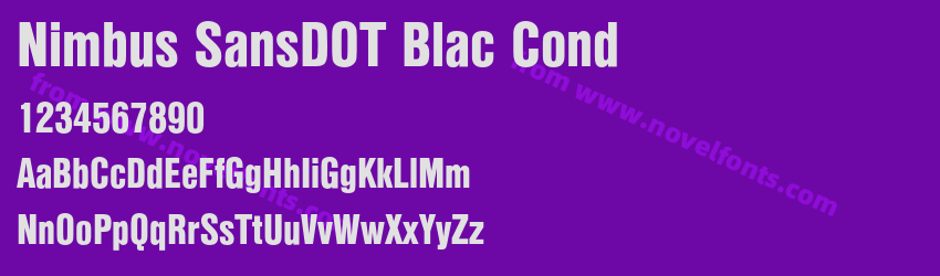 Nimbus SansDOT Blac CondPreview Nimbus SansDOT Blac CondPreview