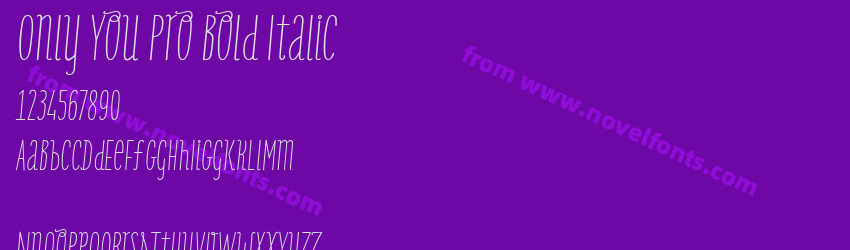 Only You Pro Bold ItalicPreview Only You Pro Bold ItalicPreview