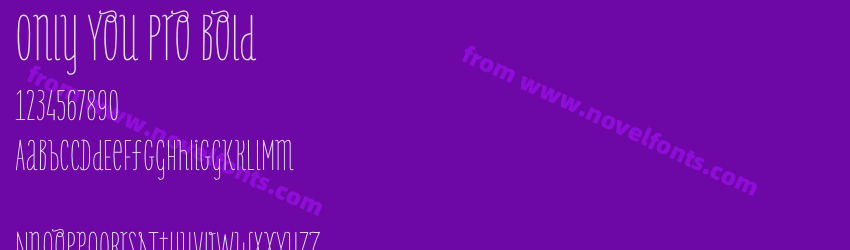 Only You Pro BoldPreview Only You Pro BoldPreview