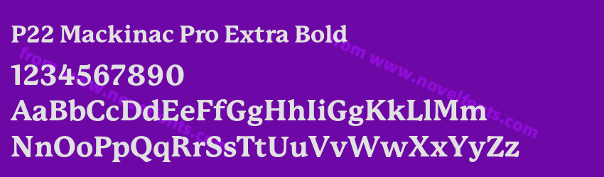 P22 Mackinac Pro Extra BoldPreview P22 Mackinac Pro Extra BoldPreview