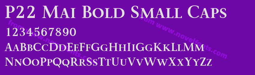 P22 Mai Bold Small CapsPreview P22 Mai Bold Small CapsPreview