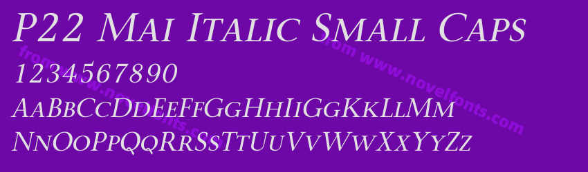 P22 Mai Italic Small CapsPreview P22 Mai Italic Small CapsPreview