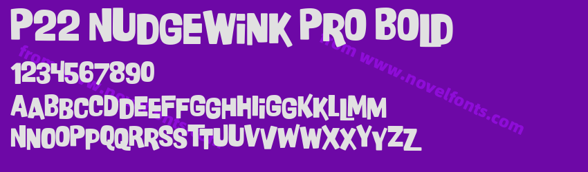 P22 Nudgewink Pro BoldPreview P22 Nudgewink Pro BoldPreview