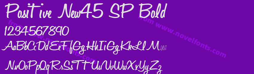 Positive New45 SP BoldPreview Positive New45 SP BoldPreview