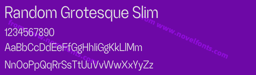 Random Grotesque SlimPreview Random Grotesque SlimPreview